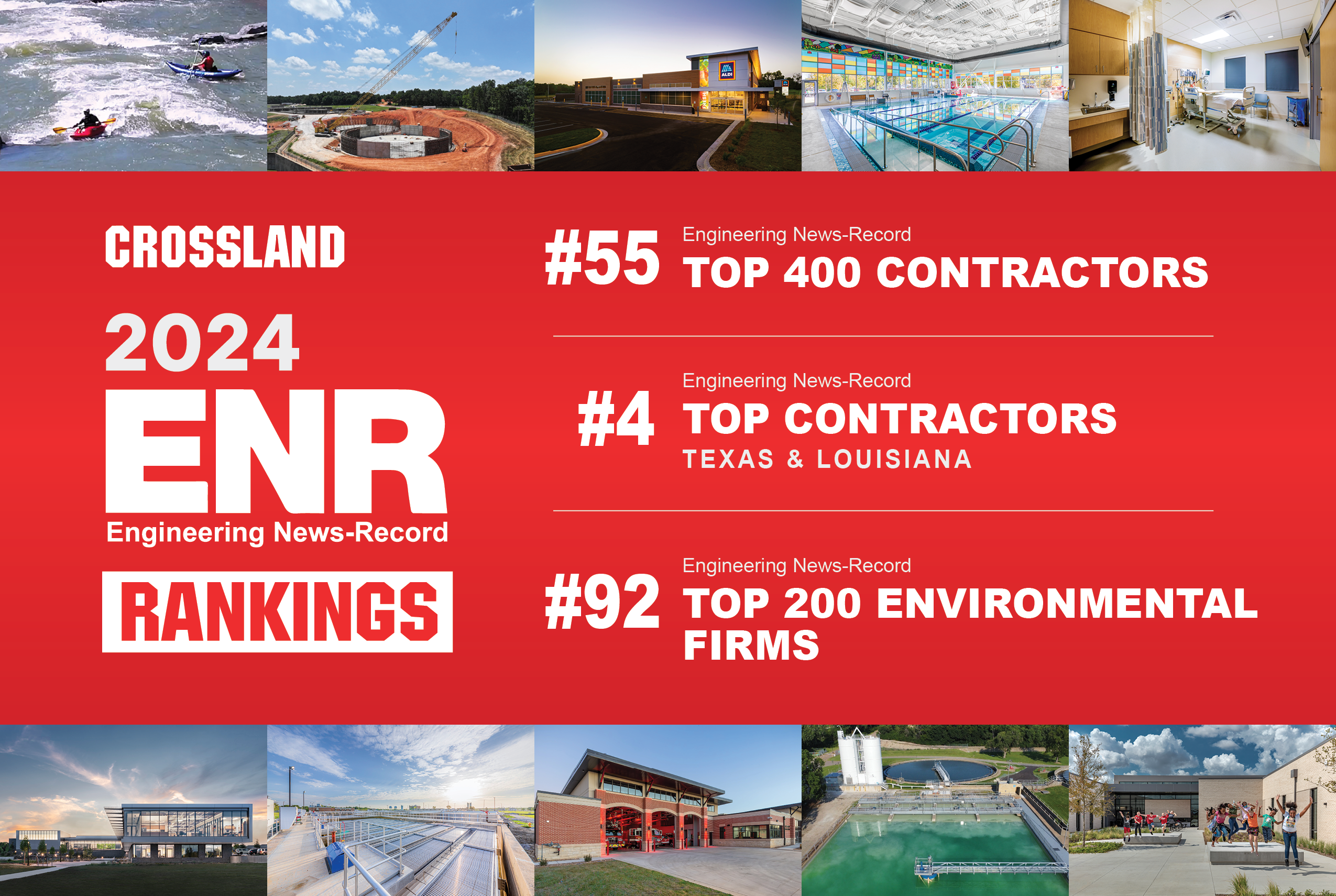 A red graphic features the 2024 ENR (Engineering News-Record) rankings: #55 Top 400 Contractors, #4 Top Contractors Texas & Louisiana, and #92 Top 200 Environmental Firms, with various construction-related photos bordering the main text.